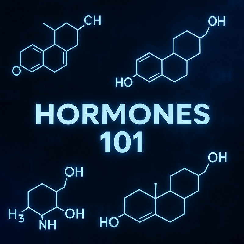 Hormones 101
